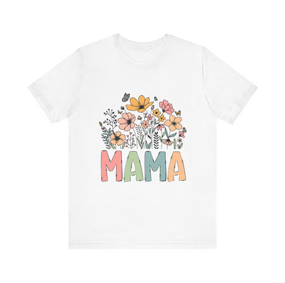 Wildflowers Mama Mother's Day T-Shirt