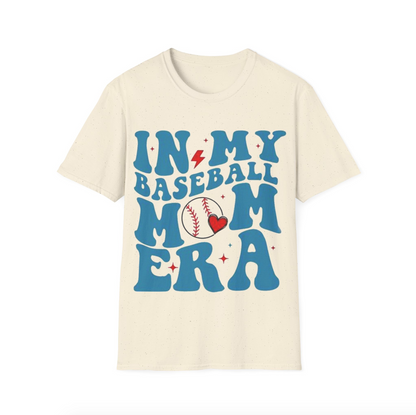 In Baseball Mom Era T-Shirt for Mom