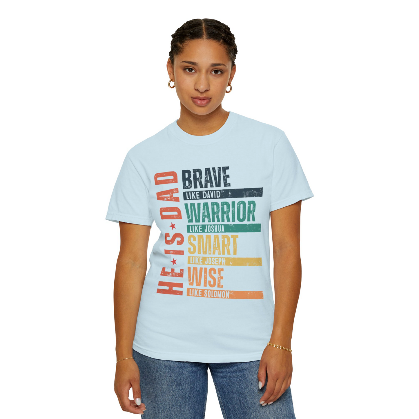 He is Dad Brave Warrior Smart Wise T-Shirt